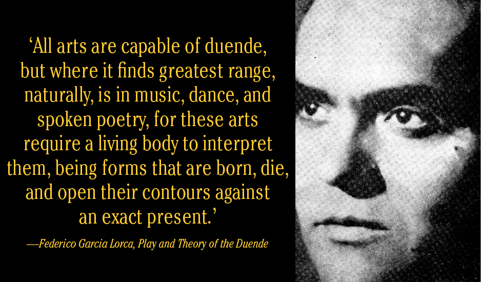 Frederico Garcia Lorca Theory Duende Flamenco